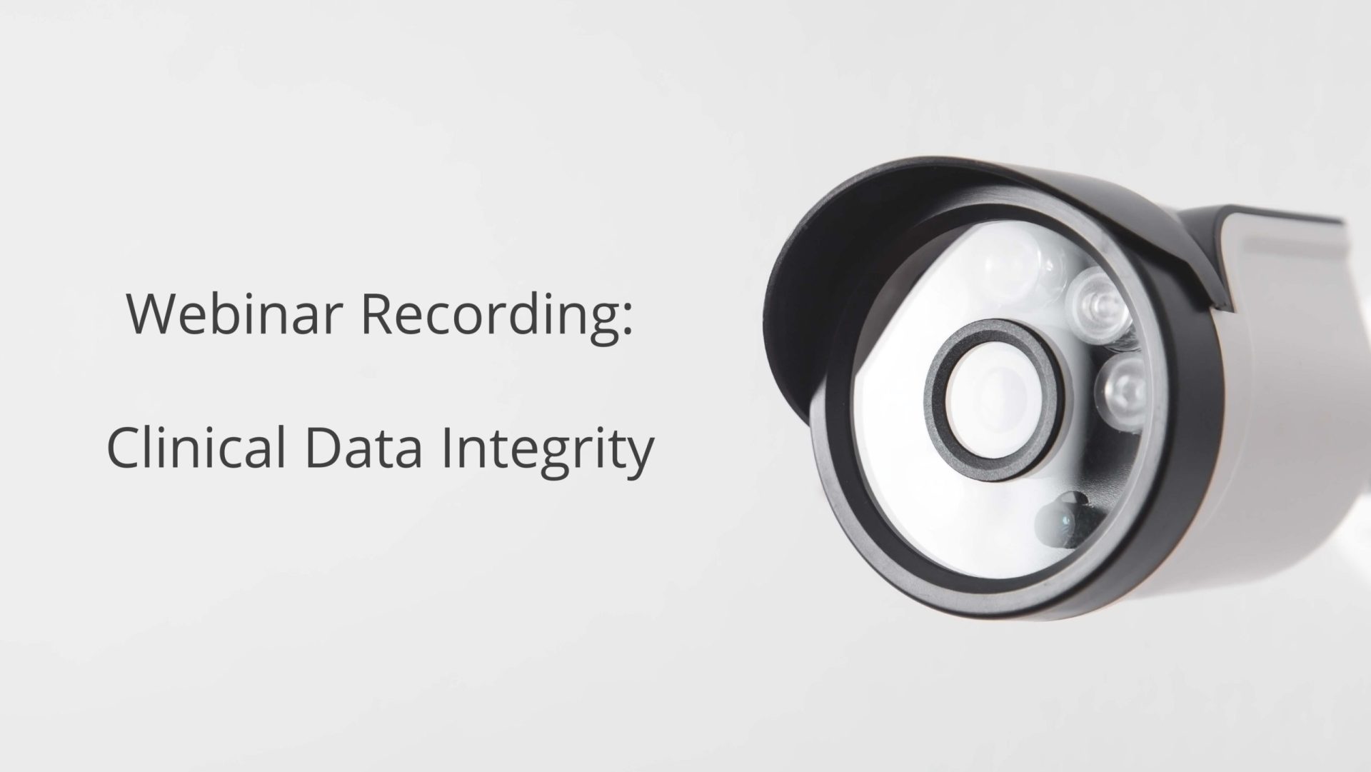 Webinar Recording Clinical Data Integrity Arkivum