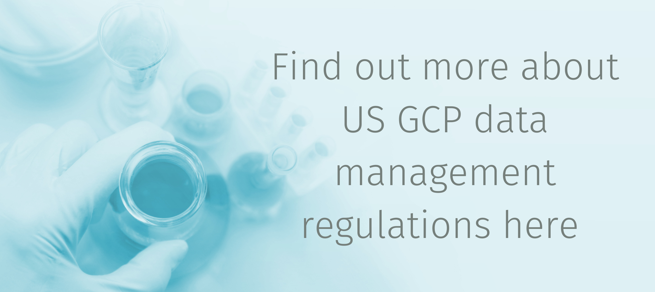 US GCP data management regulations